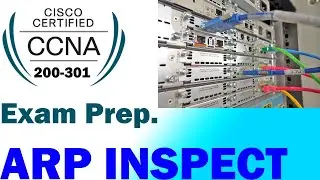 Dynamic ARP Inspection Full Lab  | Cisco CCNA 200-301 | 60 | شرح عربي