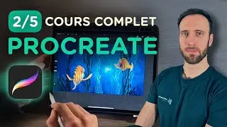 DESSINER AVEC PROCREATE : GUIDE COMPLET (Débutants et plus) 2/5 : Pinceau, Brushs, Doigt
