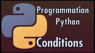 Python: les conditions if elif else - #7