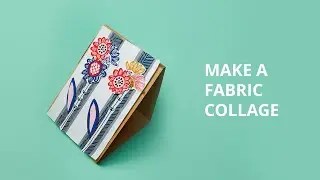 Home-Ventures - Make a fabric collage