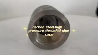 carbon steel high pressure threaded pipe caps