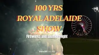 Royal Adelaide Show Fireworks 🔥 