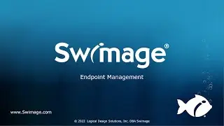 Swimage Endpoint Management Comprehensive Demo (HD version)