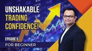 EP 5: How to Develop Unshakable Confidence as a Stock Market Trader | AASK Traders Hub Podcast