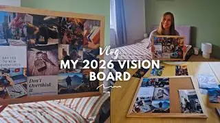 FIRST VLOG - HOW I CREATED MY 2026 VISION BOARD
