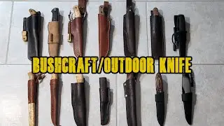 Моя коллекция ножей Bushcraft / Outdoor