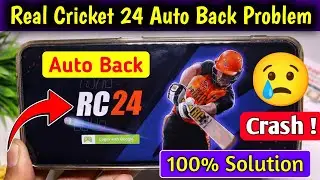 rc 24 auto back problem | real cricket 24 auto back problem | rc 24 crash problem | real cricket 24