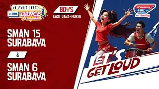 DBL DANCE | SMAN 15 SURABAYA VS SMAN 6 SURABAYA