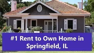 Rent to Own Homes in Springfield, IL