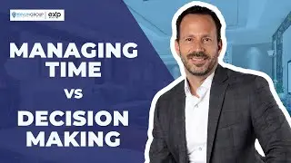 Why Decision Making is More Important Than Time Management | The Rivlin Group
