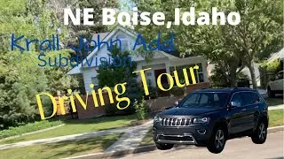 NE Boise, Idaho Driving Tour