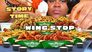 WING STOP | MUKBANG | STORYTIME