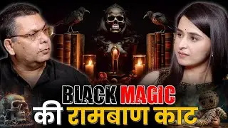 Black Magic ya Spiritual Science? | Tantra-Mantra ka Sach | Remedies | Parveen Soni