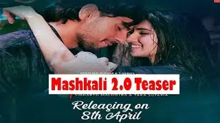 Teaser masakali 2.0 hindi movie official trailer sidharth malhotra and tara suraiya