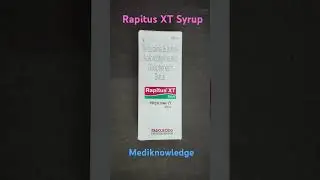 Rapitus XT Syrup/price/brand/uses/dosage/side-effects/precautions@mediknowledge-g1d #