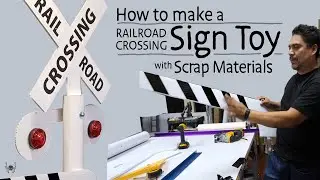 Señal de cruce de ferrocarril con materiales que sobran. Railroad Crossing Signal Homemade