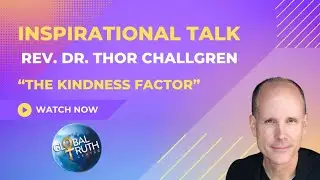 1.18.26 - The Kindness Factor - Dr. Thor Challgren