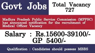 MPPSC Medical Officer Recruitment 2021 Apply Online for 727 Vacancy