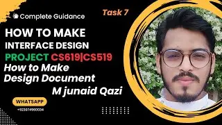 How to Make Design Document of CS619 | STEP 7 | Complete Design document by M junaid  Qazi