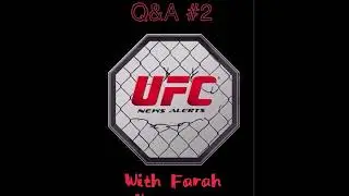 UFC News Alerts Q&A 2