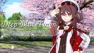 Hutao 🌸DEEP BLUE TOWN🌸【Genshin Impact MMD】#hutao #genshinimpact #原神 #hoyocreators #shorts #mmd