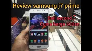 review samsung j7 prime di tahun 2023 apakah masih nyaman dipake