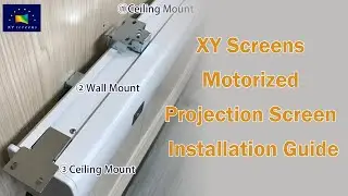 XY Screens High End Home Theater Motorized Projection Screen Installation Guide/Steps