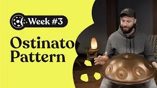 Закуска для хэндпана 🍪 Неделя №3: Узор остинато (урок по хэндпану)
