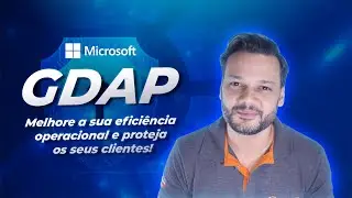 Proteja seus clientes - GDAP Microsoft