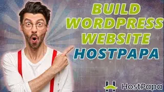 How To Build A WordPress Website With Hostpapa (2026) 🔥 | WordPress Tutorial!