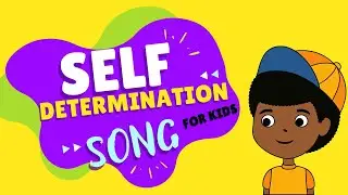 SELF DETERMINATION SONG FOR KIDS | BITTERSWEET SONG | KEEP GOING SONG | YOU CAN DO IT SONG