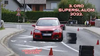 3. ORO Super Slalom 2022. | Matija Su&scaron;nić | Golf 5 GTI Onboard | 4K
