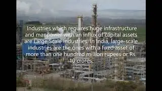 Large scale industries