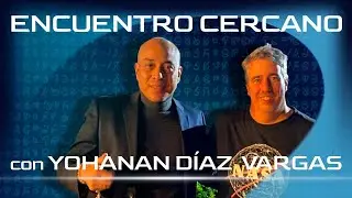 Encuentros Cercanos: Yohanan Diaz Vargas | Entrevista in&eacute;dita