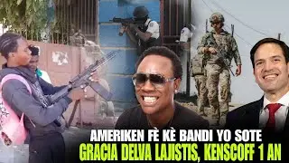 Etazini fè bandi yo tranble ak nouvel sa, Gracia Delva devan Lajistis, Bandi gen yon lane Kenscoff !