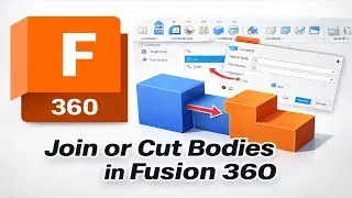 How To Use Combine Tool to Join or Cut Bodies in Fusion 360 (2026)