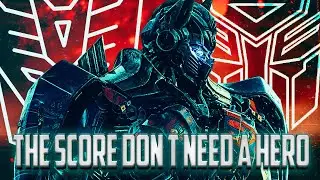 Клип || Трансформеры || The Score Don’t Need A Hero