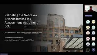 Webinar: Nebraska Detention Risk Assessment Instrument RAI Validation Study