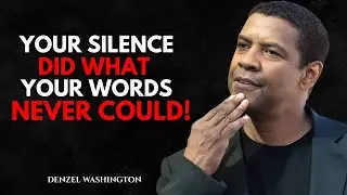 YOUR SILENCE DID WHAT YOUR WORDS NEVER COULD!