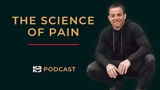 #12 - The Science of Pain (How It Works and Factors that Contribute to Your Pain Experience)