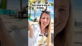 Где остановиться в Дананге, Вьетнам 🇻🇳 Плюсы и минусы каждого района