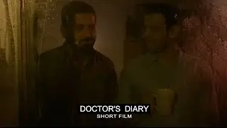 Doctor's Diary | Short Film | Shubhraaj | SUE Production