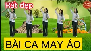 🌺BÀI CA MAY ÁO 🌺( CĐ 8/3 VÀ 20/10... RẤT ĐẸP-  DỄ TẬP ).