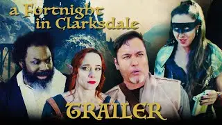 A Fortnight in Clarksdale | Original Fantasy / Comedy Series | Official Trailer