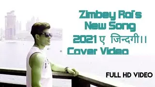 Zimbey Rai's एक जिन्दगी, 2021Cover Video by Debu Budhathoki