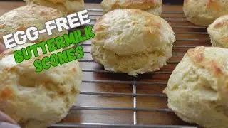 HOW TO MAKE SCONES | EASY EGG-FREE BUTTERMILK RECIPE