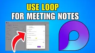 How To Use Microsoft Loop For Meeting Notes (2026) (Step By Step Guide)