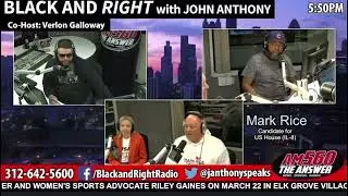 Mark Rice Joins Black and Right on AM560 The Answer with Host John Anthony