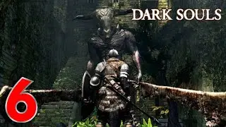 DARK SOULS REMASTERED GAMPLAY ITA guida ep 6 (il demone capra)
