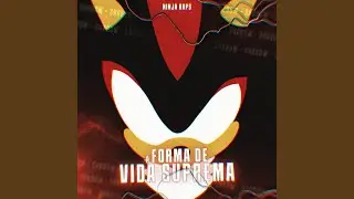 A Forma de Vida Suprema (Shadow)